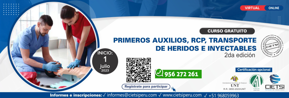 curso especializado en primeros auxilios  rcp  transporte de heridos e inyectables 2da ediciOn 2023